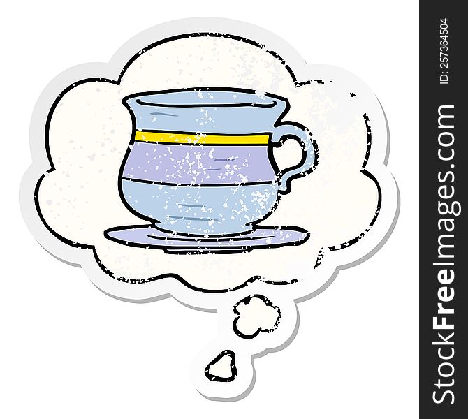 cartoon old tea cup with thought bubble as a distressed worn sticker