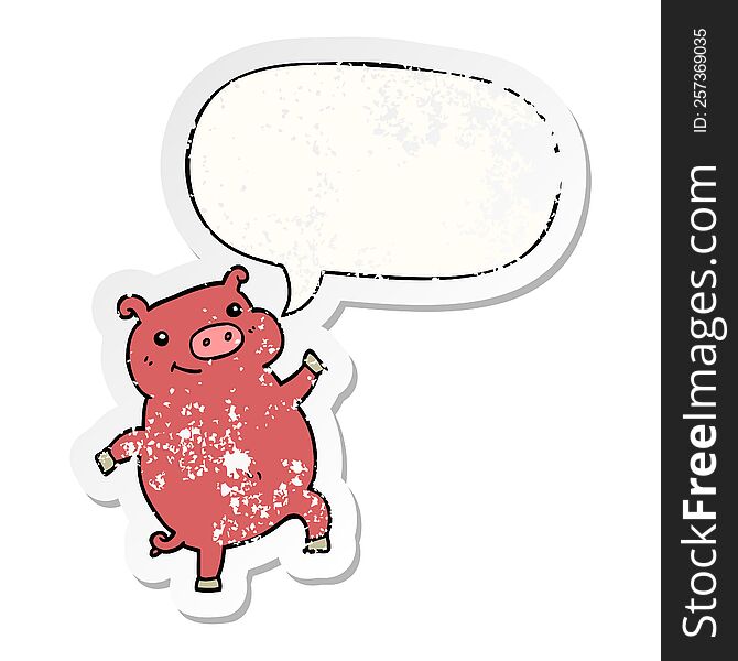 Cartoon Dancing Pig And Speech Bubble Distressed Sticker