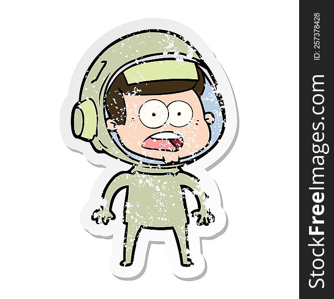 Distressed Sticker Of A Cartoon Surprised Astronaut