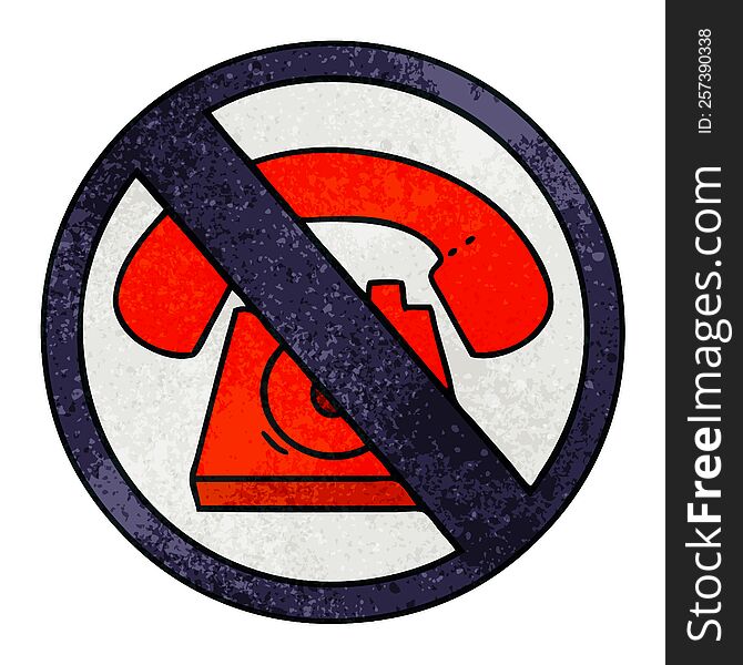 Retro Grunge Texture Cartoon No Phones Allowed Sign