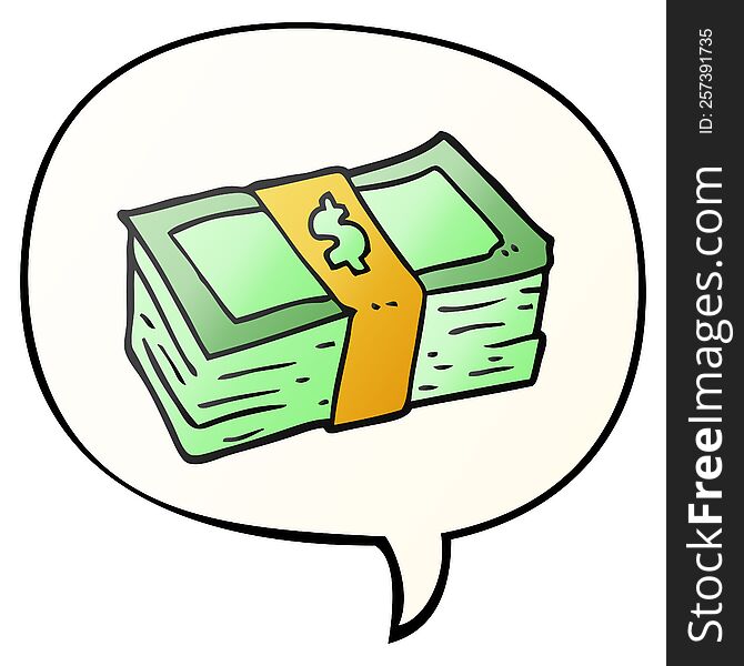 cartoon stack of cash with speech bubble in smooth gradient style