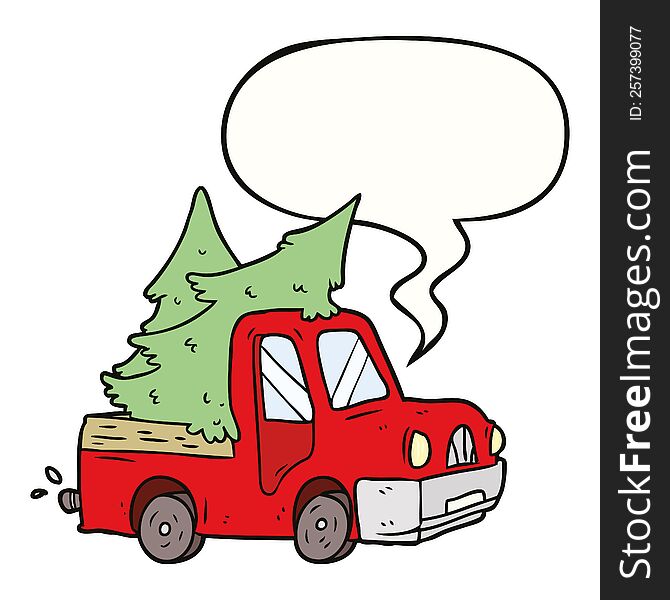 cartoon pickup truck carrying christmas trees with speech bubble
