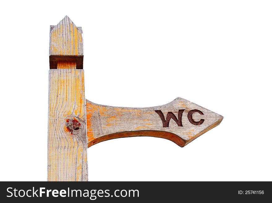 Wooden arrow WC sign isolated on white background
