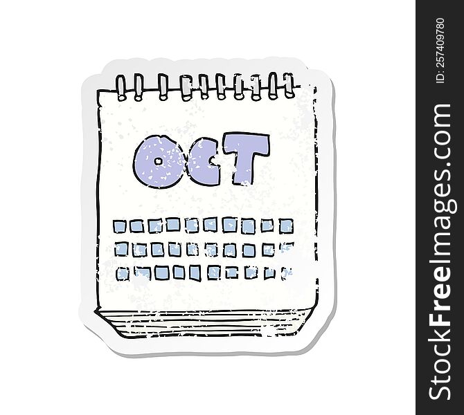 Retro Distressed Sticker Of A Cartoon Calendar Showing Month Of October