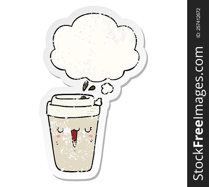 Cartoon Coffee Cup And Thought Bubble As A Distressed Worn Sticker