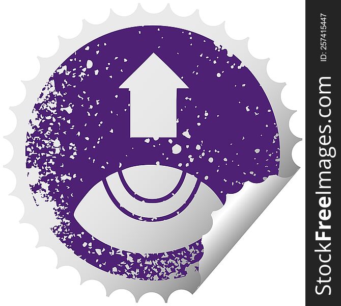 distressed circular peeling sticker symbol of a eye looking up
