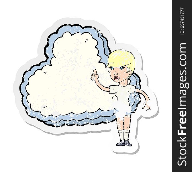 retro distressed sticker of a woman with text space cloud