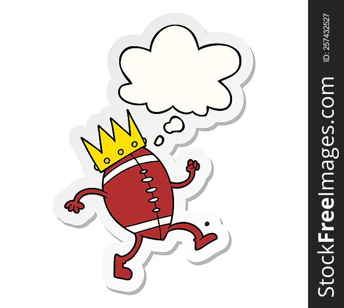 football with crown cartoon  with thought bubble as a printed sticker