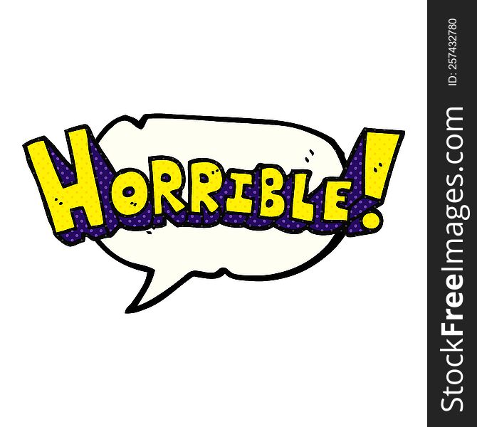 freehand drawn comic book speech bubble cartoon word horrible