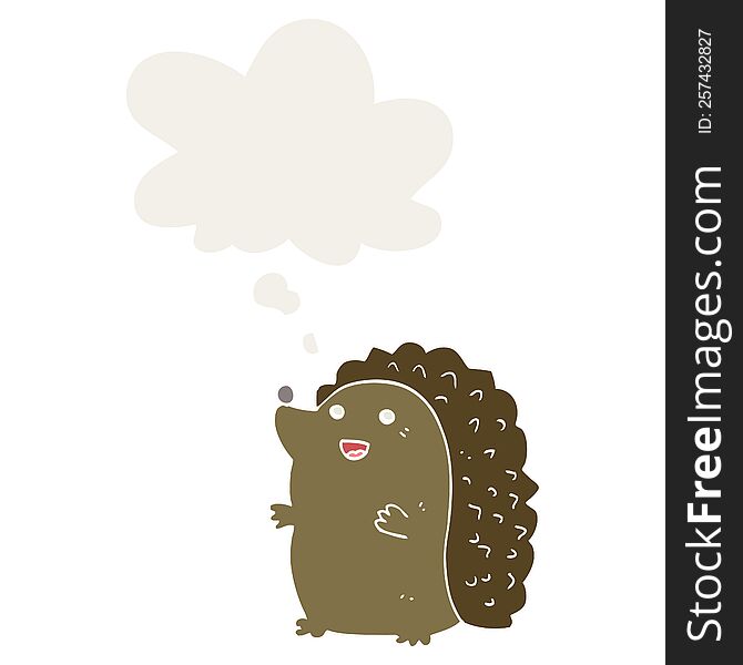 Cartoon Happy Hedgehog And Thought Bubble In Retro Style