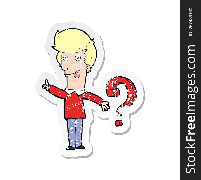 Retro Distressed Sticker Of A Cartoon Man With Question