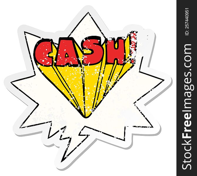 cartoon word cash with speech bubble distressed distressed old sticker. cartoon word cash with speech bubble distressed distressed old sticker