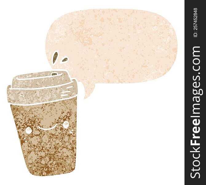 cartoon takeaway coffee with speech bubble in grunge distressed retro textured style. cartoon takeaway coffee with speech bubble in grunge distressed retro textured style
