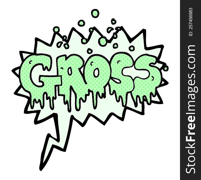 freehand drawn comic book speech bubble cartoon word gross