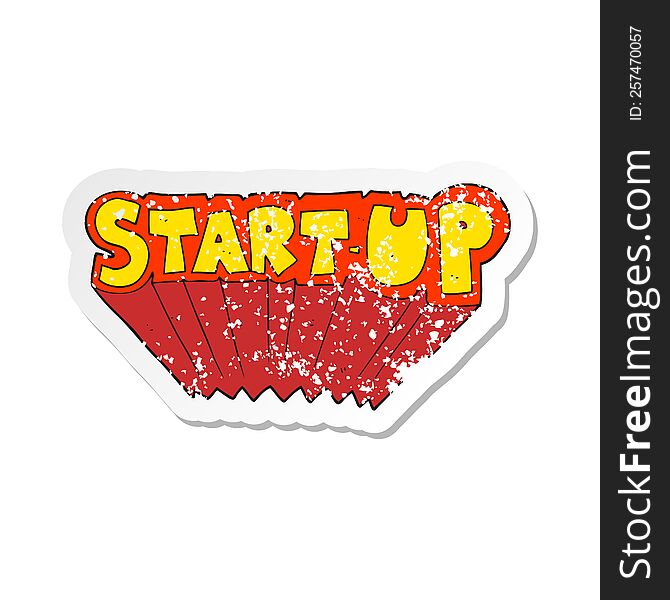 retro distressed sticker of a cartoon startup symbol