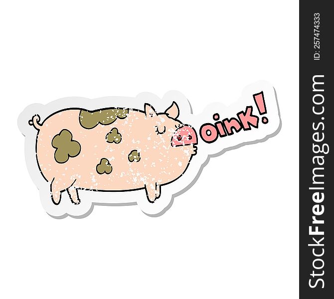distressed sticker of a cartoon oinking pig