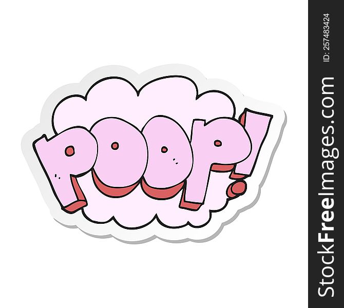 Sticker Of A Cartoon Poop Text