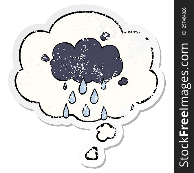 cartoon cloud raining with thought bubble as a distressed worn sticker
