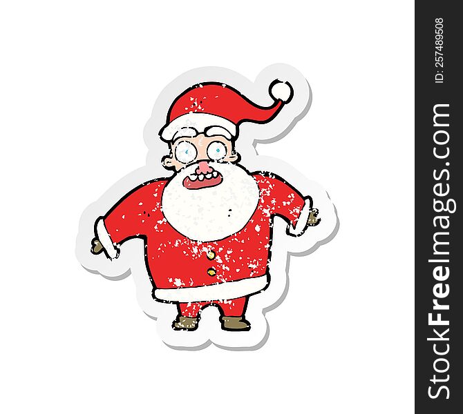 Retro Distressed Sticker Of A Cartoon Shocked Santa Claus