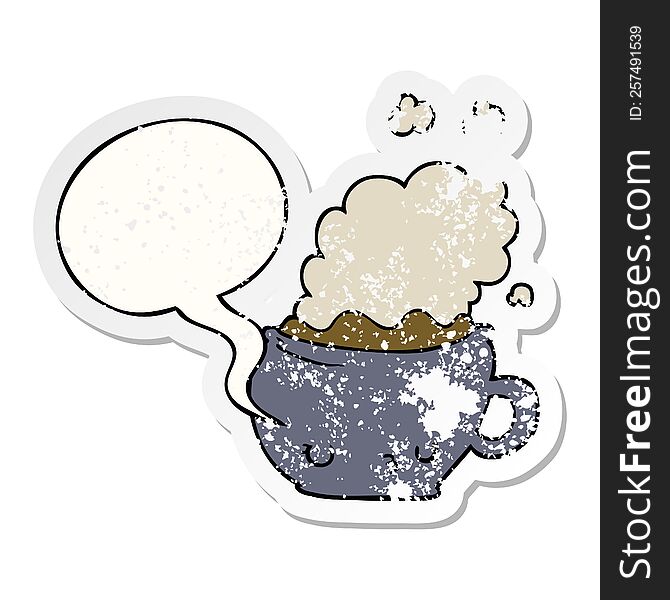 Cute Cartoon Coffee Cup And Speech Bubble Distressed Sticker