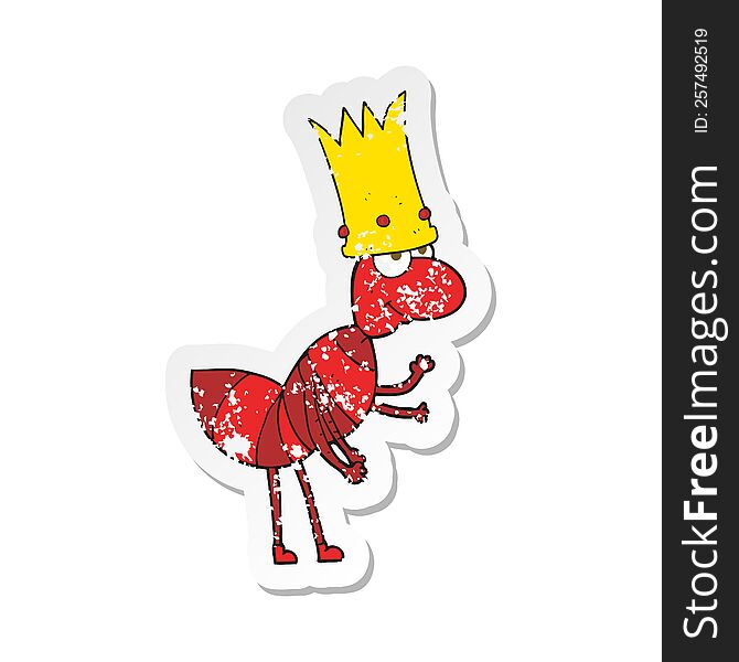 retro distressed sticker of a cartoon ant queen