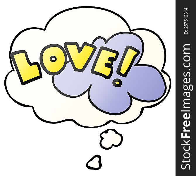 Cartoon Word Love And Thought Bubble In Smooth Gradient Style