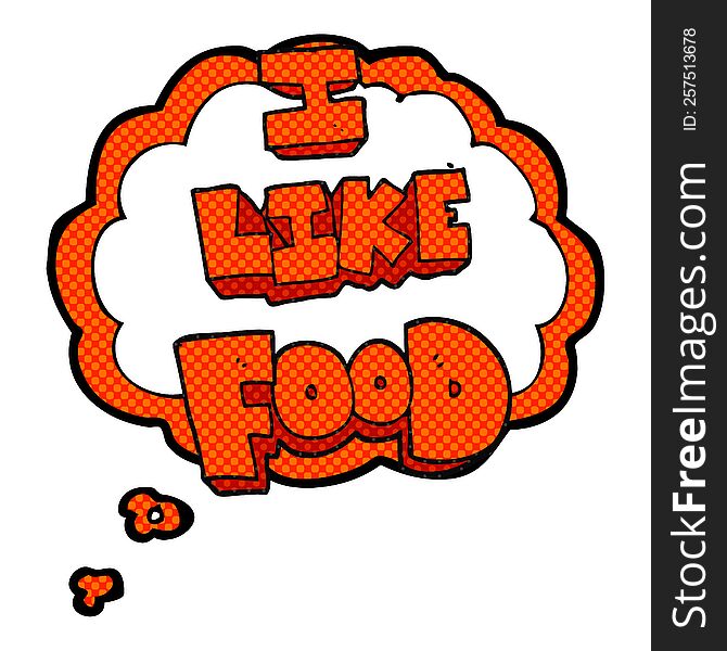 Thought Bubble Cartoon I Like Food Symbol