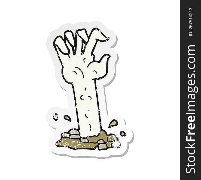retro distressed sticker of a cartoon zombie hand rising from ground