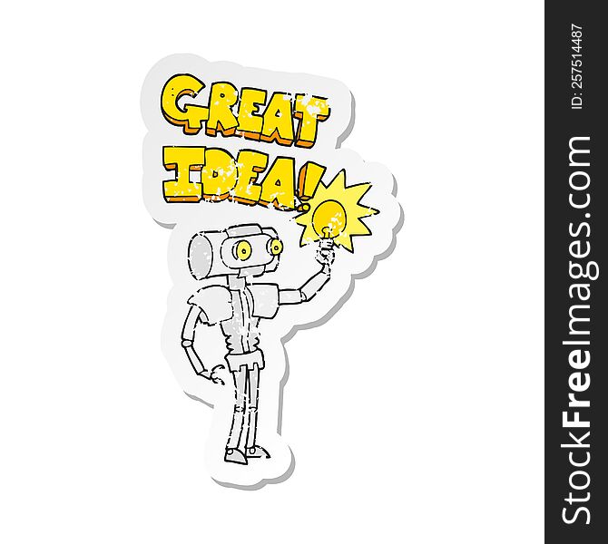 retro distressed sticker of a cartoon robot with great idea