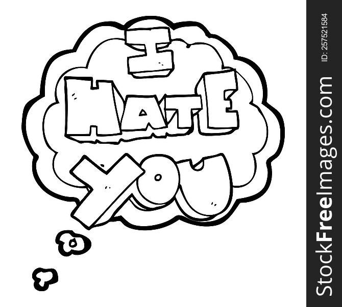I Hate You Thought Bubble Cartoon Symbol