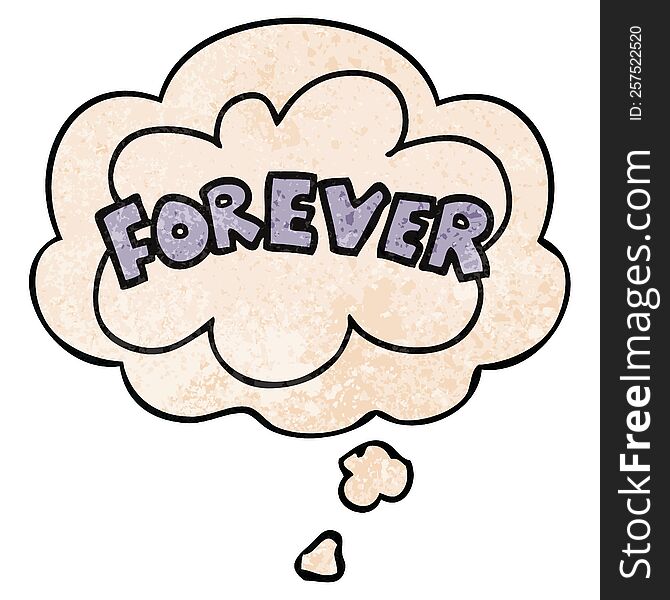 cartoon word Forever and thought bubble in grunge texture pattern style