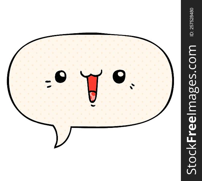 Happy Cartoon Face And Speech Bubble In Comic Book Style