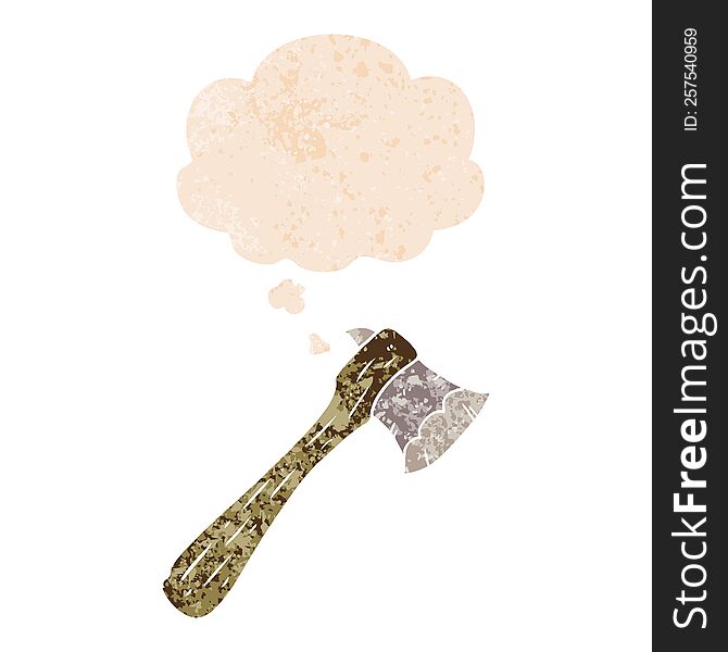 cartoon axe with thought bubble in grunge distressed retro textured style. cartoon axe with thought bubble in grunge distressed retro textured style