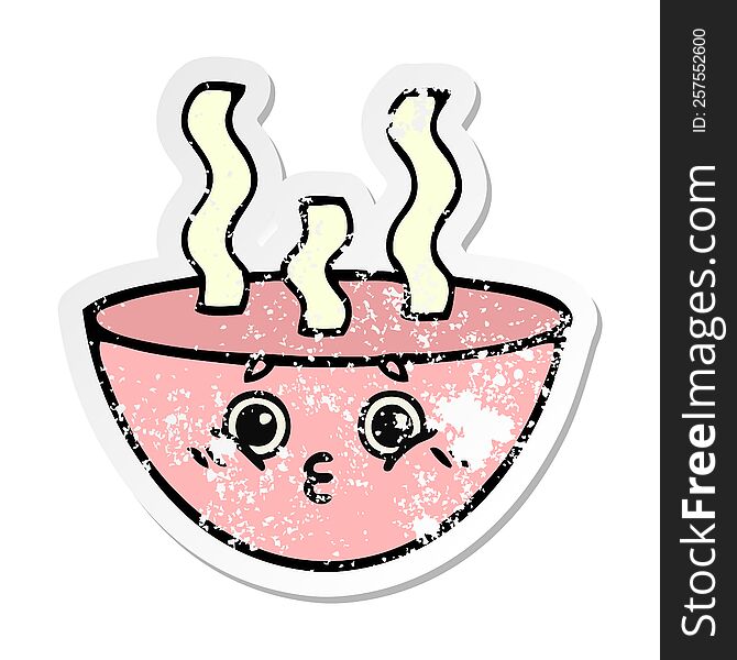 distressed sticker of a cute cartoon bowl of hot soup