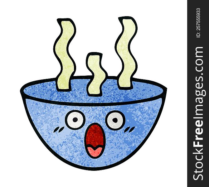 Retro Grunge Texture Cartoon Bowl Of Hot Soup