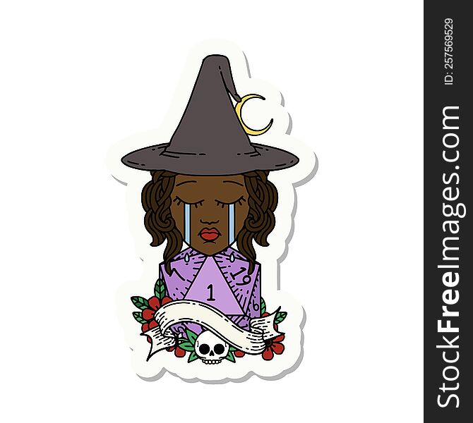 sticker of a crying human witch with natural D20 roll. sticker of a crying human witch with natural D20 roll