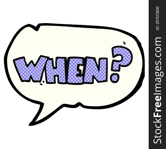 Comic Book Speech Bubble Cartoon When Word