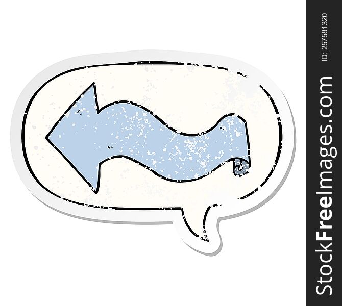 cartoon arrow with speech bubble distressed distressed old sticker. cartoon arrow with speech bubble distressed distressed old sticker