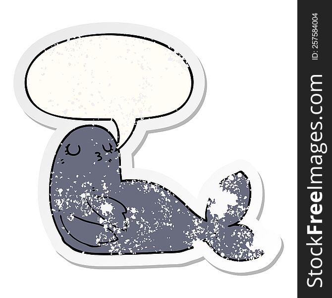 cartoon seal with speech bubble distressed distressed old sticker. cartoon seal with speech bubble distressed distressed old sticker