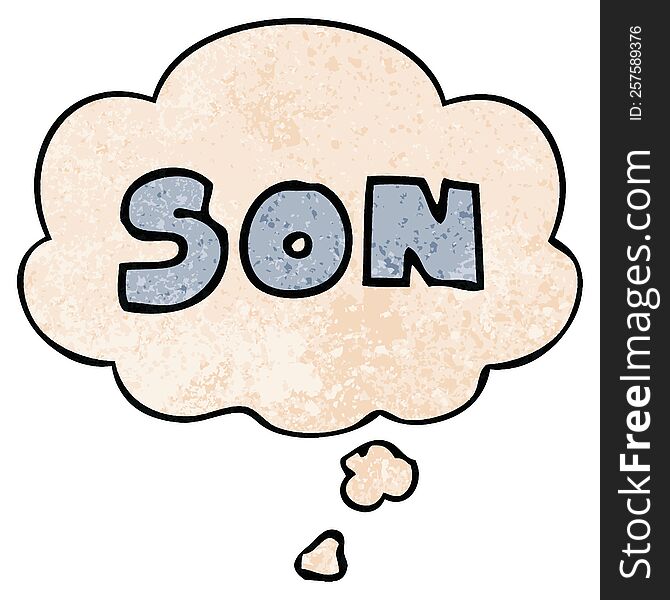 Cartoon Word Son And Thought Bubble In Grunge Texture Pattern Style