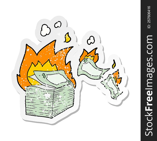 distressed sticker of a burning money cartoon