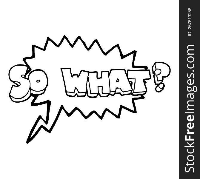 Speech Bubble Cartoon So What Symbol