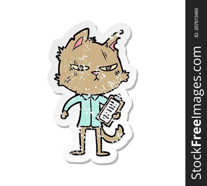 distressed sticker of a tough cartoon cat with clipboard