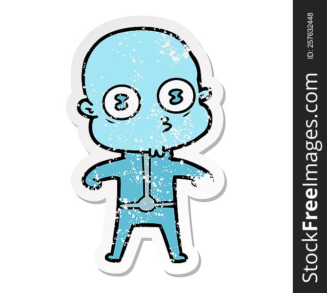 distressed sticker of a cartoon weird bald spaceman