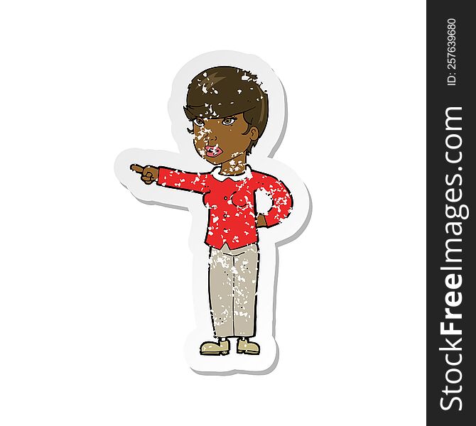 retro distressed sticker of a cartoon woman pointing finger of blame