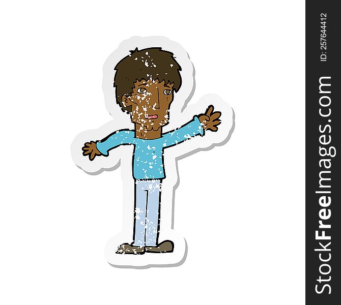 retro distressed sticker of a cartoon worried man reaching out
