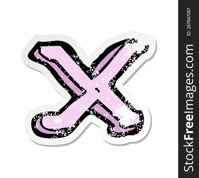 Retro Distressed Sticker Of A Cartoon Letter X