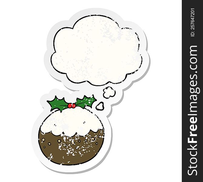 cartoon christmas pudding with thought bubble as a distressed worn sticker