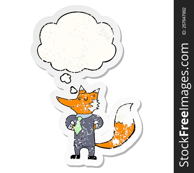 Cartoon Fox Businessman And Thought Bubble As A Distressed Worn Sticker
