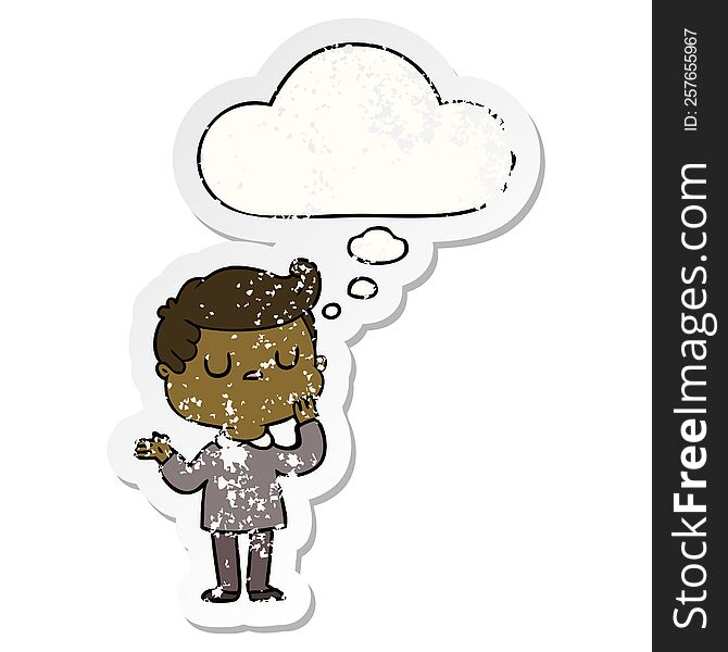 cartoon man wondering with thought bubble as a distressed worn sticker